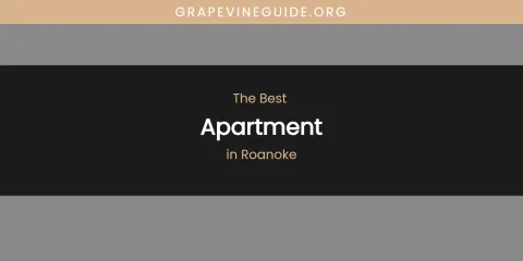 Roanoke's Best Apartment