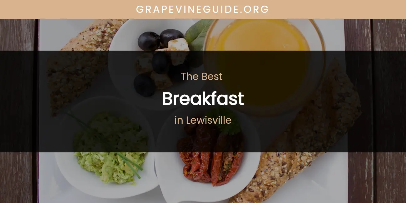 Lewisville's Best Breakfast featured