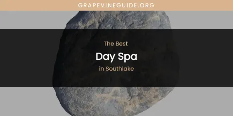 Southlake's Best Day Spa