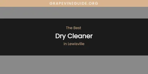 Lewisville's Best Dry Cleaner