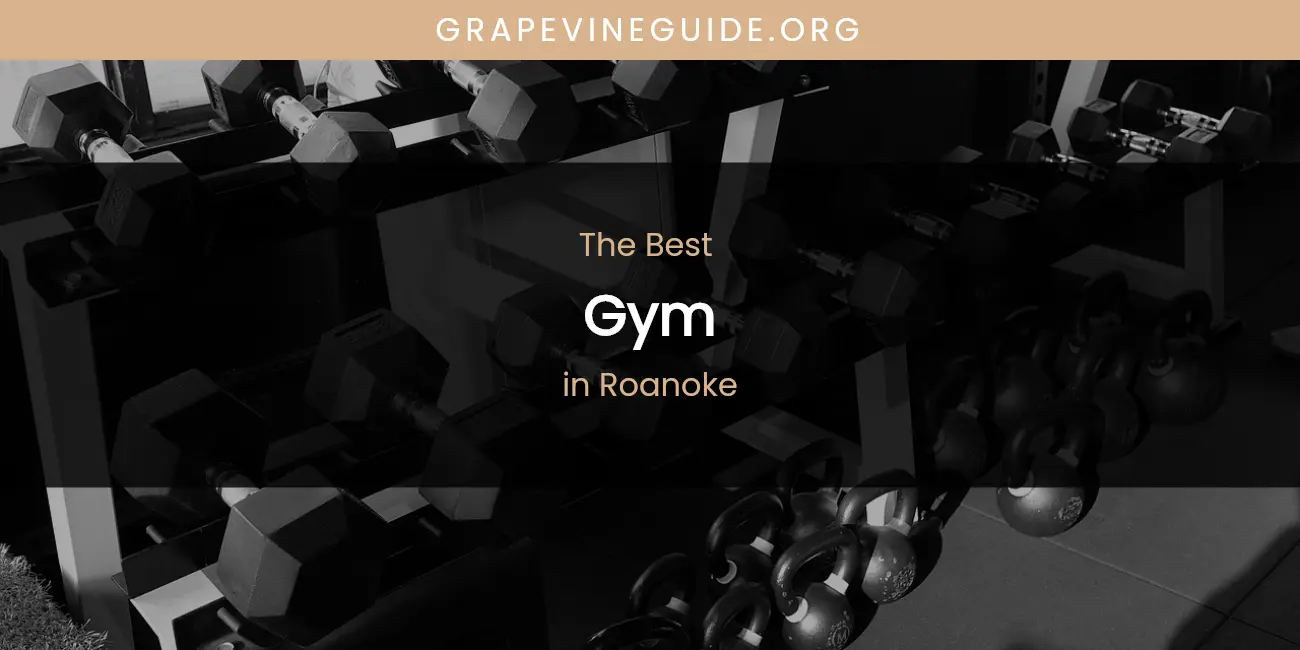 Roanoke's Best Gym featured