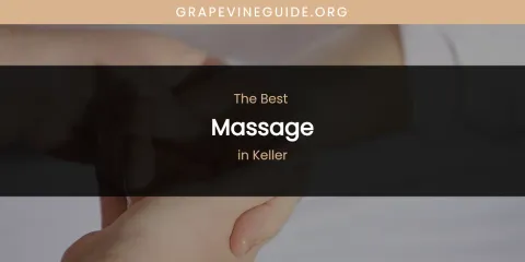 Keller's Best Massage