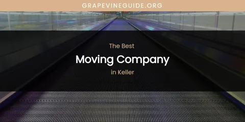 Keller's Best Moving Company