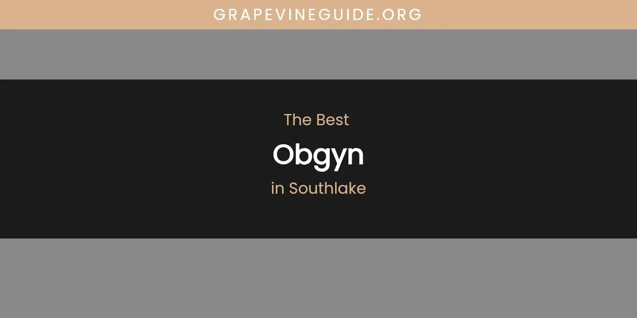 Southlake's Best Obgyn featured