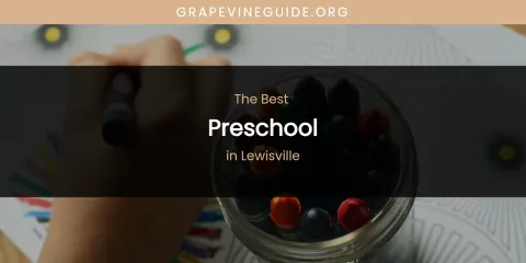 Lewisville's Best Preschool