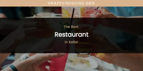 Keller's Best Restaurant
