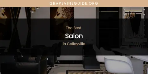 The Absolute Best Salon in Colleyville