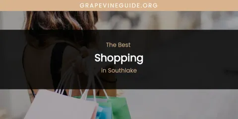 Southlake's Best Shopping