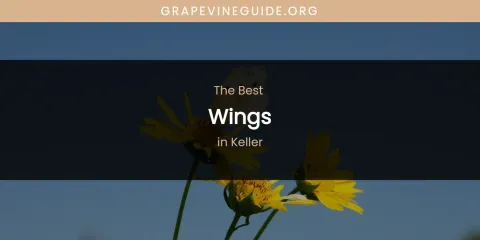 Keller's Best Wings