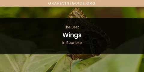 Roanoke's Best Wings